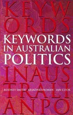 Keywords in Australian Politics by Rodney Smith (English) Paperback Book