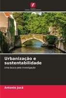 AntôNio Jucá | UrbanizaçãO E Sustentabilidade | Taschenbuch | Portugiesisch