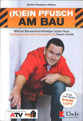 (K)ein Pfusch am Bau von Günther Nussbaum- Sekora ( 2012, Taschenbuch )