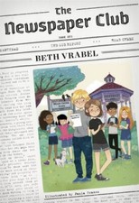 NEW The Newspaper Club (The Newspaper Club Seri... 9780762496860 by Vrabel, Beth