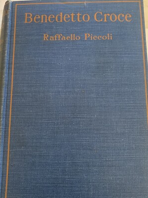 Benedetto Croce  Raffaello Pueeoli  Hardcover 1922