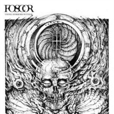FOSCOR-THOSE HORRORS WITHER NEW VINYL RECORD
