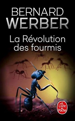 Le Cycle des Fourmis. Tome 3: La Revolution des ... by Werber, Bernard Paperback