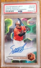 2023 Bowman's Best Samuel Basallo B23SB RC On Card Auto Rookie   PSA 10