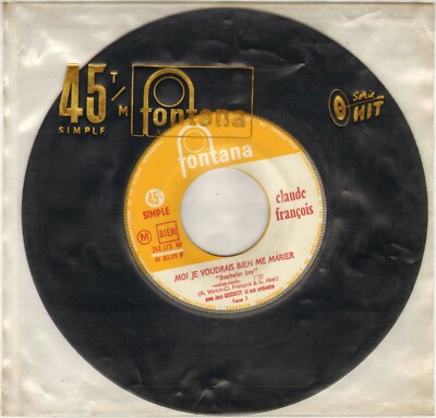 CLAUDE FRANCOIS ''MOI JE WANTRAIS BIEN ME MARIER'' SP 1963 FONTANA 261.373