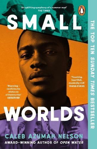 Small Worlds by Caleb Azumah Nelson Paperback