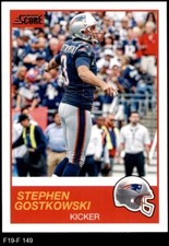 2019 Score #149 Stephen Gostkowski  Patriots Memphis  8 - NM/MT