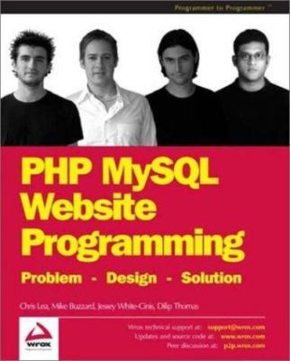PHP MySQL Website Programming Problem-Design-Solution by Wrox Author Team