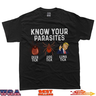 Know Your Parasites Deer Tick Dog Tick Luna Tick Anti Trump T-Shirt