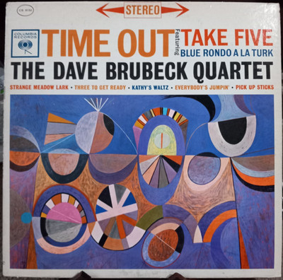 The Dave Brubeck - Time Out Feat. Take Five Blue Rondo a La Turk - Vinyl Record