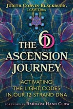 Judith Corvin-Blackburn The 6D Ascension Journey (Paperback)