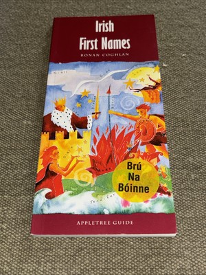 Irish First Names. By Ronan Coghlan. Very Good Condition. Free Shipping.