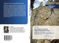 The Role Of Trust In Organizational Context Aziz Bakay