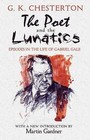 The Poet and the Lunatics: Episodes in the Life of Gabriel Gale by G. K. Chesterton (Paperback, 2011)