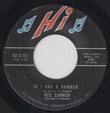 Ace Cannon 45rpm HI 45-2155 If I Had A Hammer/Soul For Sale Soul Funk