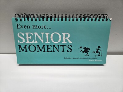 Pastimes Even More Senior Moments