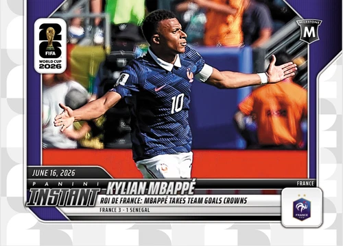 PRESALE 2026 PANINI INSTANT KYLIAN MBAPPE #40 FIFA WORLD CUP FRANCE Goals