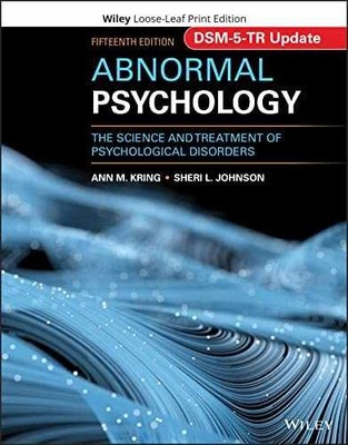 Abnormal Psychology: The Science and - Loose Leaf, by Kring Ann M.; - New h