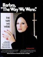 1974 Barbra Streisand "The Way We Were" Release Music Industry Promo Reprint Ad