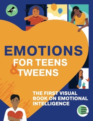 EMOTIONS FOR TEENS AND TWEENS: - GOOD