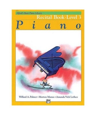 Alfred's Basic Piano Course: Recital Book 3 - Partituras