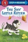 The Shy Little Kitten by Kristen L Depken (Hardback, 2015)