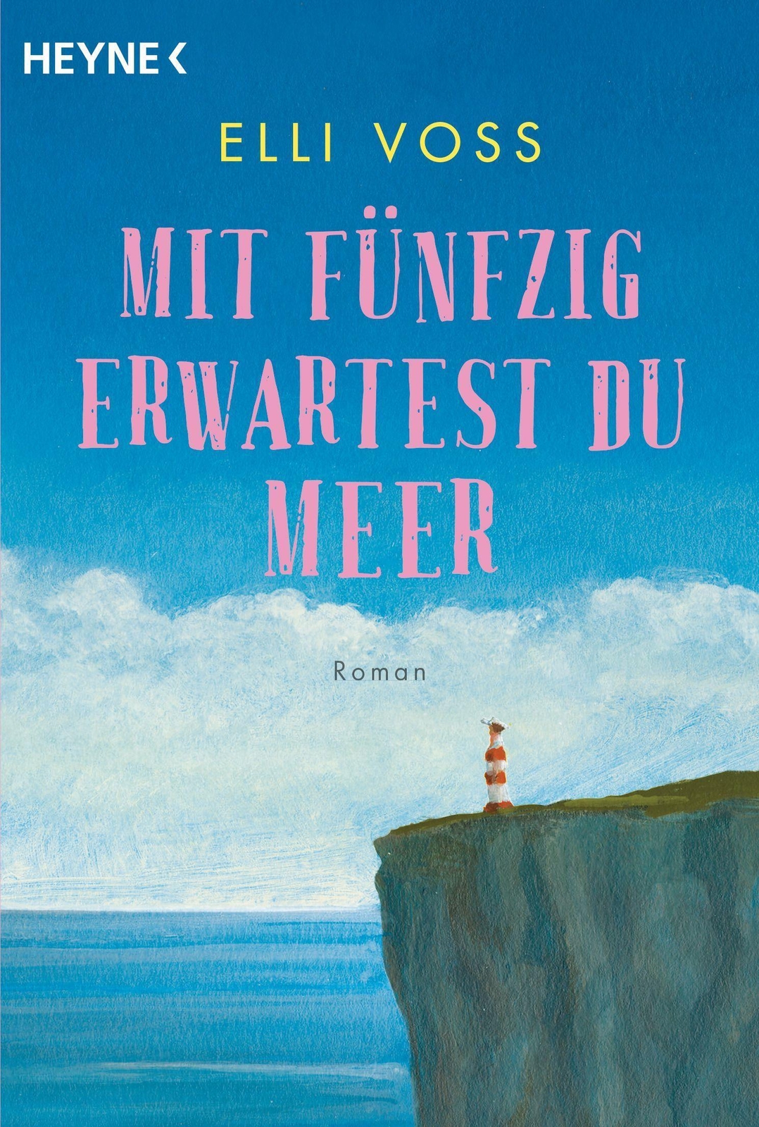 Thumbnail - Mit Fünfzig Erwartest Du Meer Roman Elli Voss Taschenbuch 416 S.