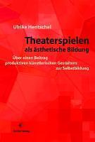 Thumbnail - Theaterspielen Als Ästhetische Bildung | Buch | 9783868630251
