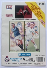 MANCHESTER CITY  V LEEDS UNITED 1990/91 - THE MATCH EDITION