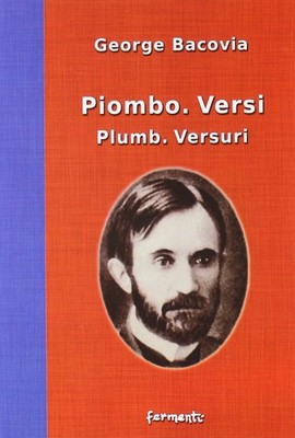Blei. Versi-Plumb. Versuri. italienisch und rumänisch [Taschenbuch] [01.01.2008] Bacov