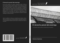 Everton Santana | El Derecho Penal Del Enemigo | Taschenbuch | Spanisch (2020)