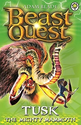 Adam Blade - Beast Quest  Tusk the Mighty Mammoth   Series 3 Book 5 -  - G245z