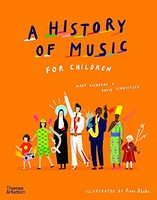 David Schweitzer - A History Of Music For Children - Hardback - G245Z