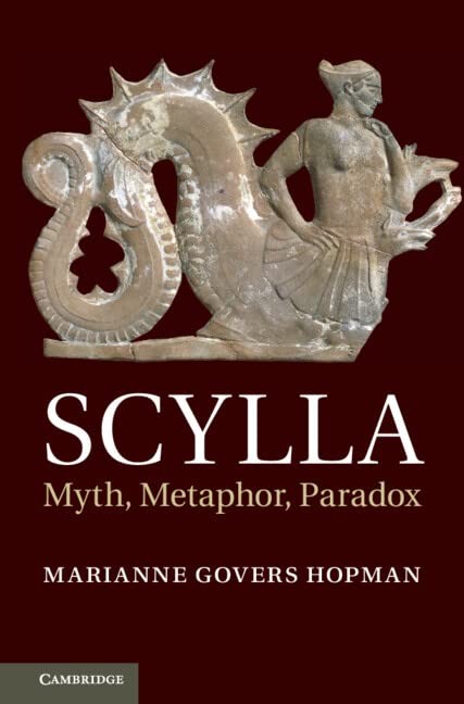 Scylla: Myth, Metaphor, Paradox By Hopman, Marianne Govers Marianne Govers Hopm