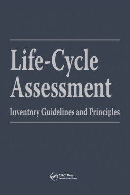 Life-Cycle Assessment: Inventory Guidelines And Principles