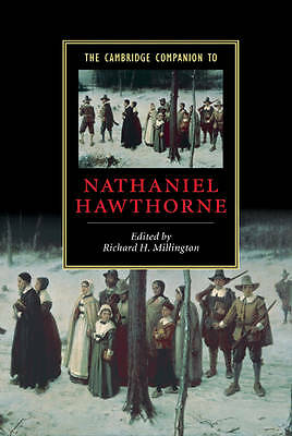 The Cambridge Companion to Nathaniel Hawthorne Millington Hardback 9780521807456