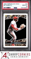 1993 TOPPS BLACK GOLD #16 BIP ROBERTS REDS PSA 10