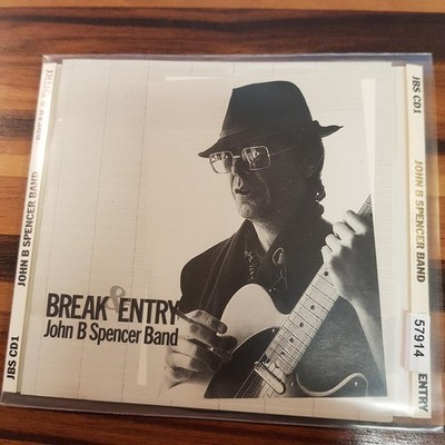 JOHN B. SPENCER BAND break & entry VG+/VG+ (CD Album, Rock, Ringsend Road)