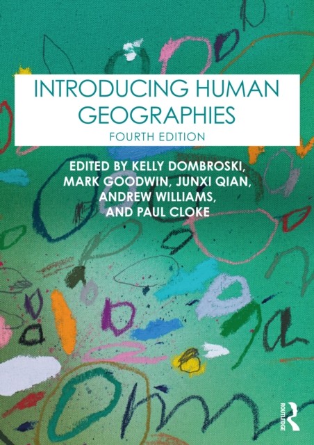 Introducing Human Geographies (Paperback Book)