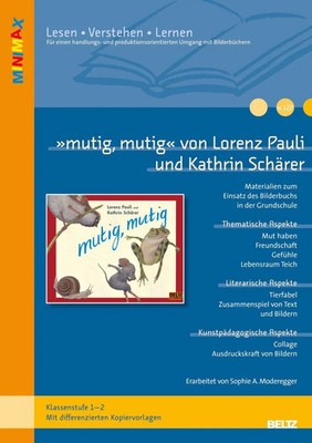 »mutig, mutig« von Lorenz Pauli und Kathrin Schärer | Sophia A. Moderegger