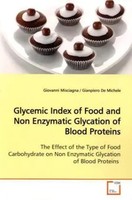 Glycemic Index Of Food And Non Enzymatic Glycation Of Blood Proteins Misciagna