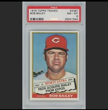 1976 Topps Traded #338T Bob Bailey psa 8