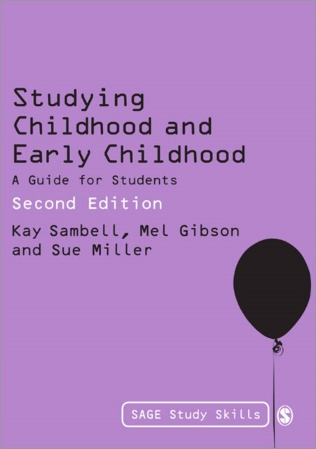 Studying Childhood and Early Childhood: A Guide for by Kay Sambell PAPERBACK
