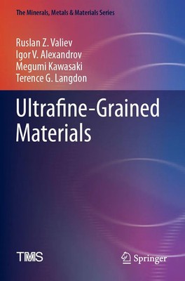 Ultrafine-Grained Materials | Ruslan Z. Valiev (u. a.) | Taschenbuch | x | 2025