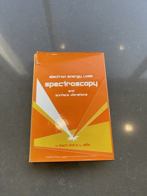 ELECTRON ENERGY LOSS SPECTROSCOPY AND SURFACE VIBRATIONS By Harald Ibach *VG+*
