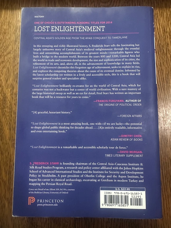Lost Enlightenment: Central Asia's Golden Age by S. Frederick Starr 2015 HISTORY - Image 2 of 4
