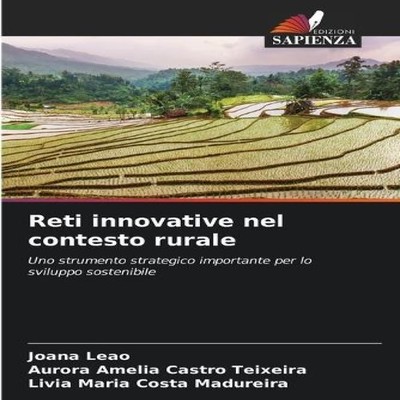 Reti innovative nel contesto rurale KS OmniScriptum Publishing Pa