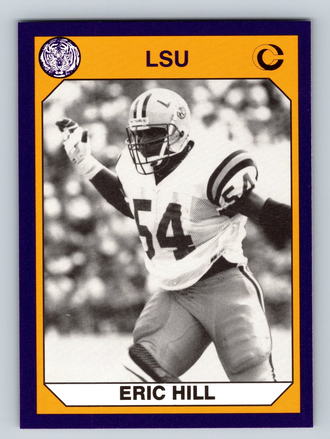 Eric Hill 1990 Collegiate Collection LSU Tigers #24 LSU Tigers
