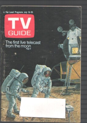 MAG: TV Guide 7/19/1969-First Live Telecast from the Moon-Eastern Illinois