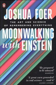 Moonwalking with Einstein: The Art and Science of Rememb... | Buch | Zustand gut